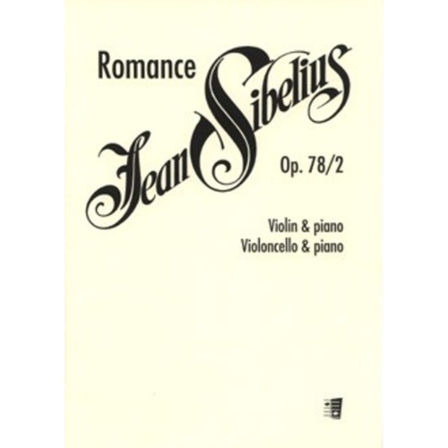 Sibelius - Romance Op 78 No 2 Violin (Or Cello)/Piano Book