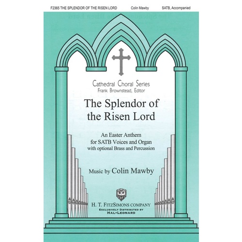 Splendor Of The Risen Lord SATB Book