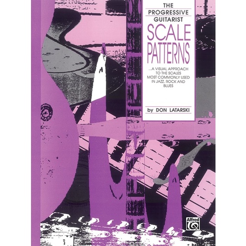 Progressive Guitarist Scale Patterns