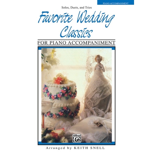 Favorite Wedding Classics Solos/Duets/Trios Piano