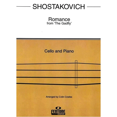 Romance from The Gadfly Op 97 for Cello Solo by Dmitri Shostakovich, Arranged by Colin Cowles, Published by Fentone Music