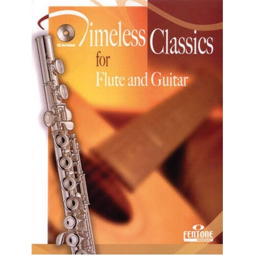 Timeless Classics For Flute And Guitar Softcover Book/CD
