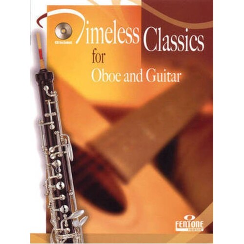 Timeless Classics For Oboe And Guitar Softcover Book/CD