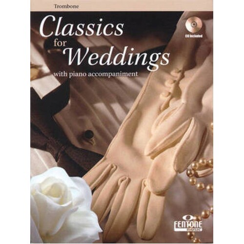 Classics For Weddings Book/CD Trombone (Softcover Book/CD)