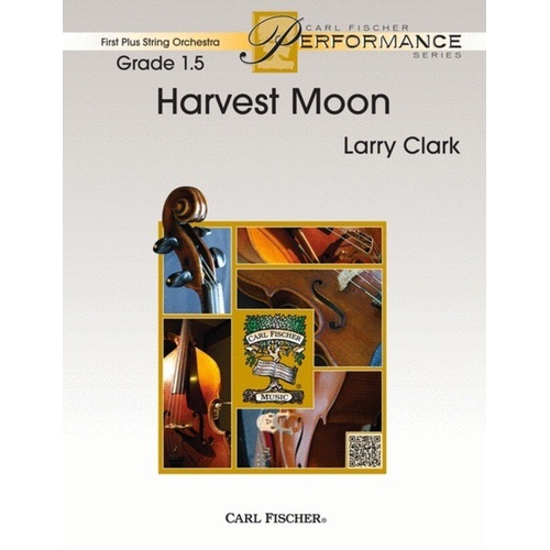 Harvest Moon for String Orchestra by Larry Clark