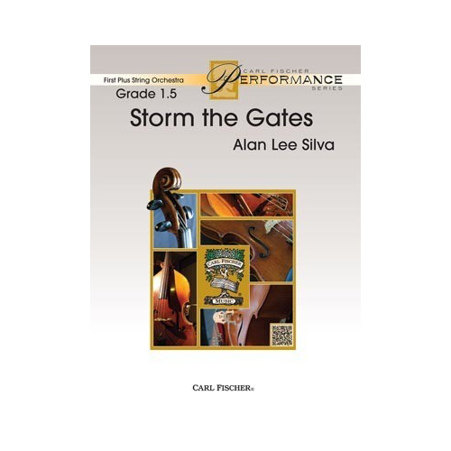 Storm The Gates for String Players - Grade 1.5 by Alan Lee Silva