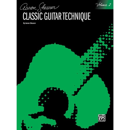 Classic Guitar Technique Volume 2
