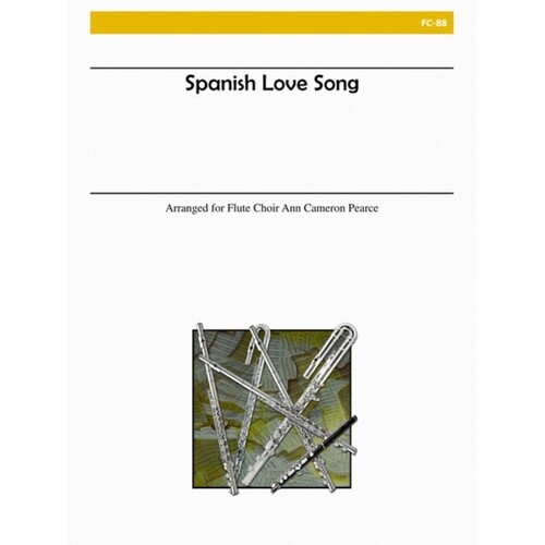 Spanish Love Song For Flute Choir Score/Parts Book