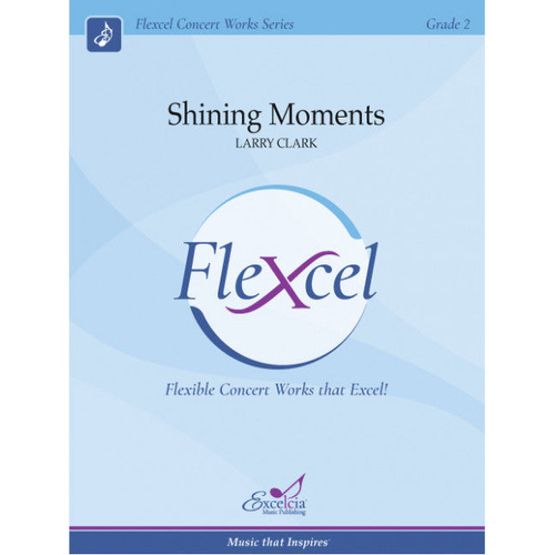 Shining Moments Flex Ensemble Concert Band Sheet Music Grade 1.5