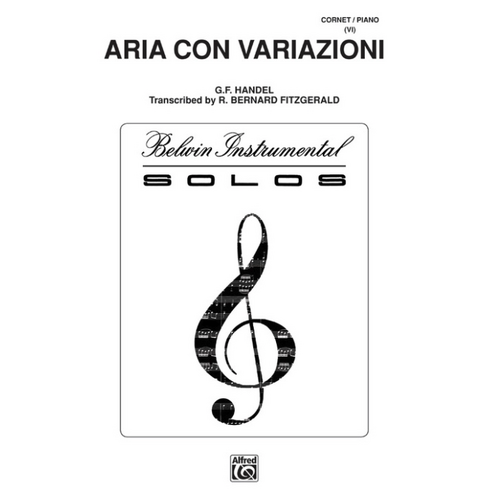 Aria Con Variazioni Trumpet Sheet Music for Bb Trumpet and Piano, Difficulty Medium, Edited by Bernard Fitzgerald, 11 Pages, Alfred Music