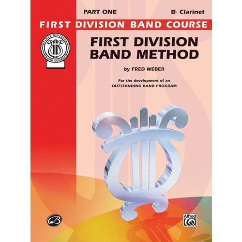 First Division Band Method Part 1 B Flat Clarinet