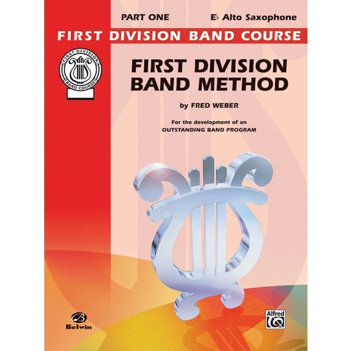 First Division Band Method Part 1 E Flat Alto Sax
