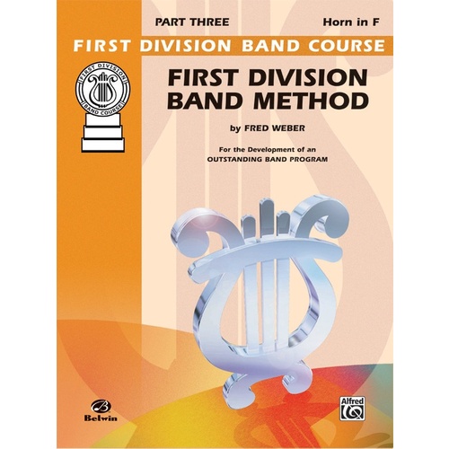 First Division Band Method Part 3 Horn In F