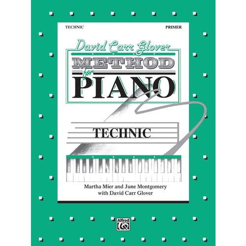 Glover Method For Piano Technic Primer