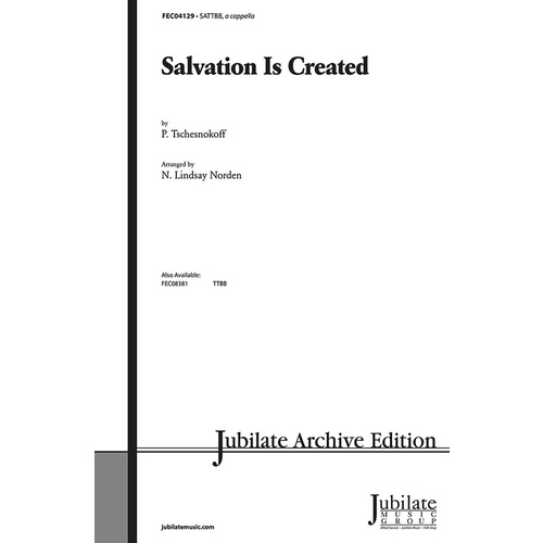 Salvation Is Created (SaTTBB/Piano)
