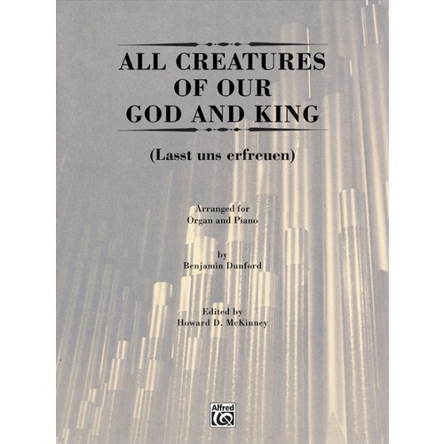 All Creatures of Our God for Organ and Piano Sheet Music