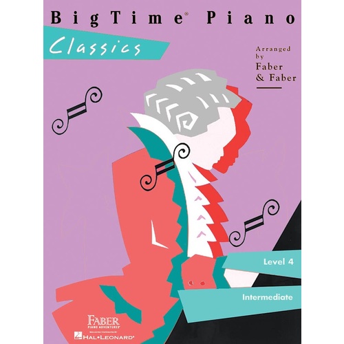 Big Time Piano Classics Level 4 Book