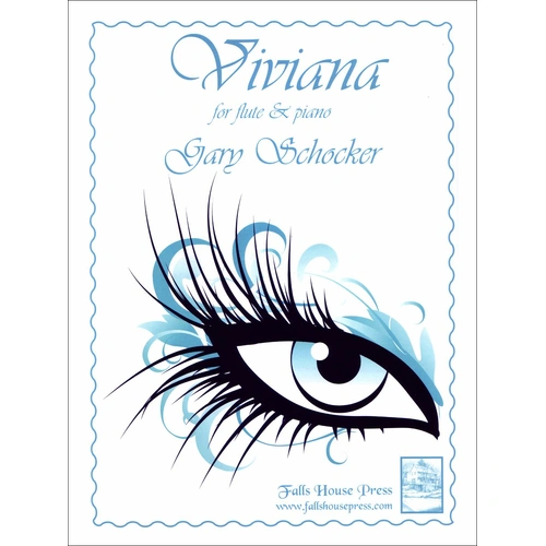 Viviana for Flute and Piano by Gary Schocker, Falls House Press