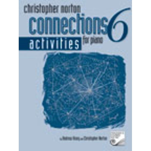 Connections for Piano Activities Book 6 by Christopher Norton