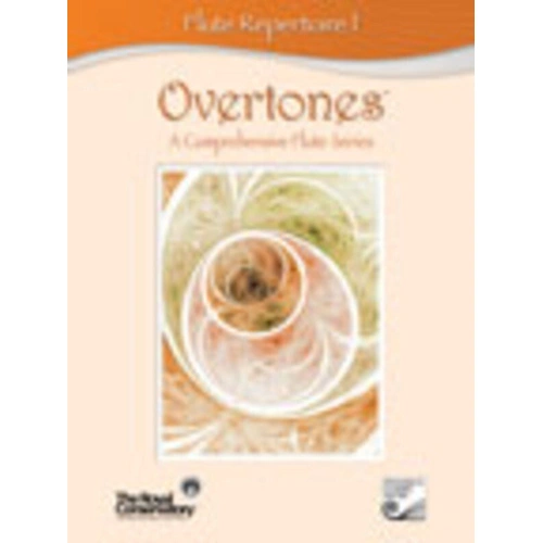 Overtones Flute Repertoire 1 by Royal Conservatory of Music - 40 Pages, Includes Etudes, CDs, Orchestral Excerpts, Technique