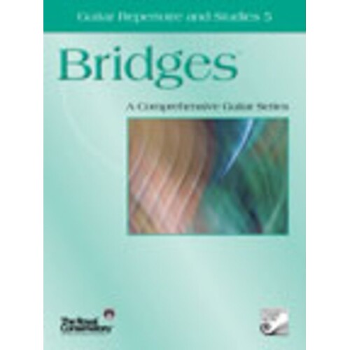 Bridges Grade 5 Guitar Repertoire And Studies Book