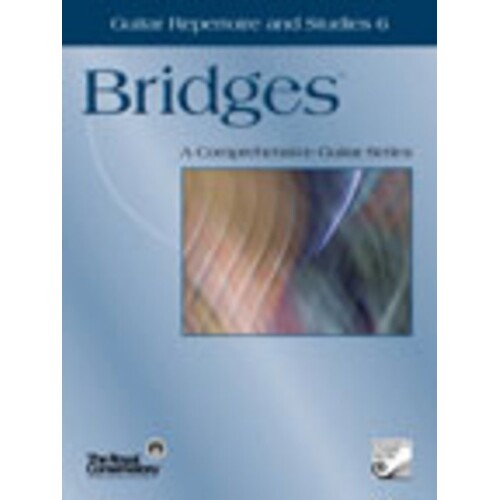 Bridges Grade 6 Guitar Repertoire And Studies Book