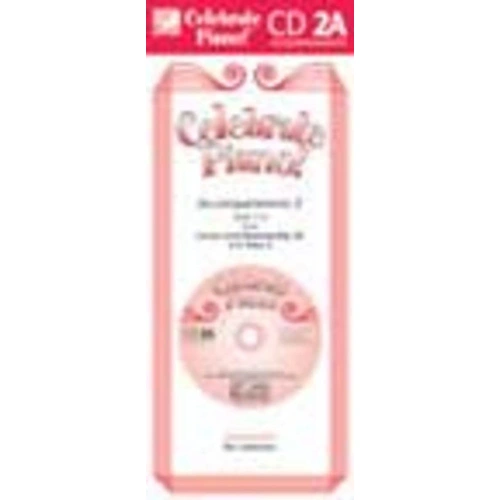 Celebrate Piano! Book 2A CD Accompaniments