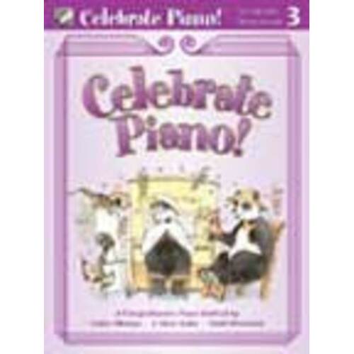 Celebrate Piano Book 3 Lesson And Musicianship (Softcover Book)