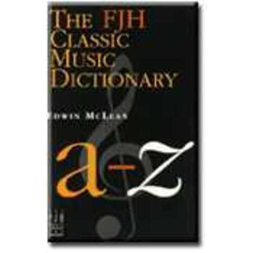FJH Classic Music Dictionary (Book) Book
