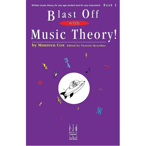 Blast Off with Music Theory Book 3