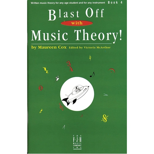 Blast Off with Music Theory Book 4 by FJH Music Company