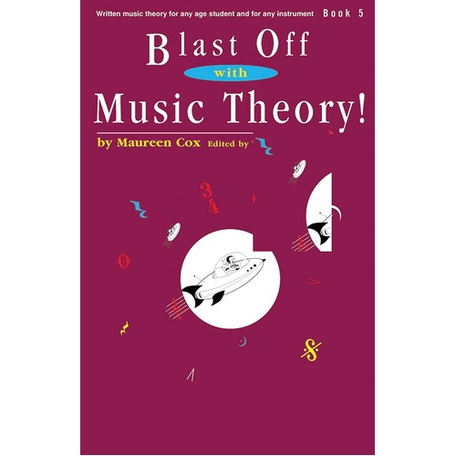 Blast Off with Music Theory Book 5