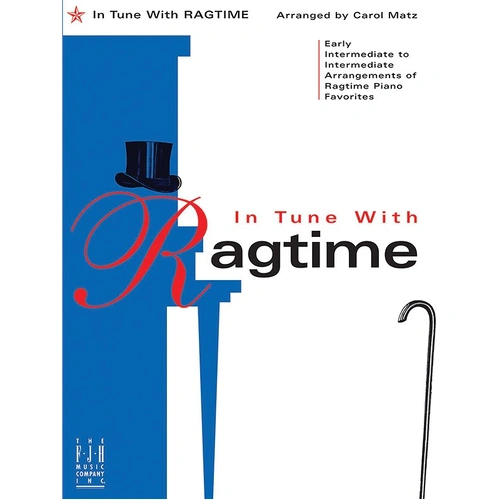 In Tune with Ragtime - Piano Solo Collection by Carol Matz