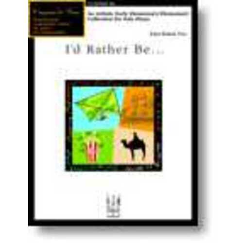 Id Rather Be (Softcover Book)