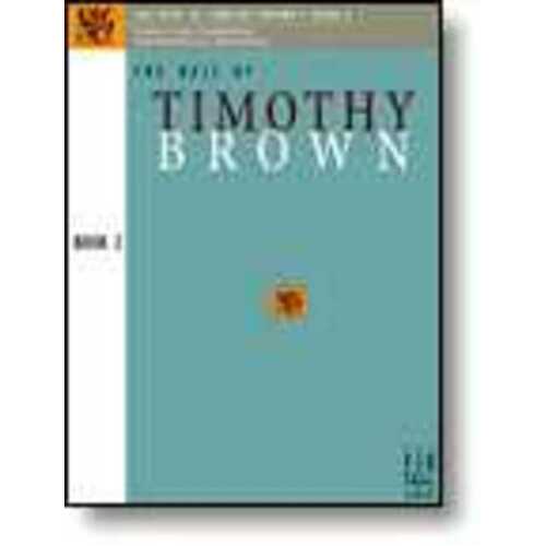 Best Of Timothy Brown Book 2 (Softcover Book)