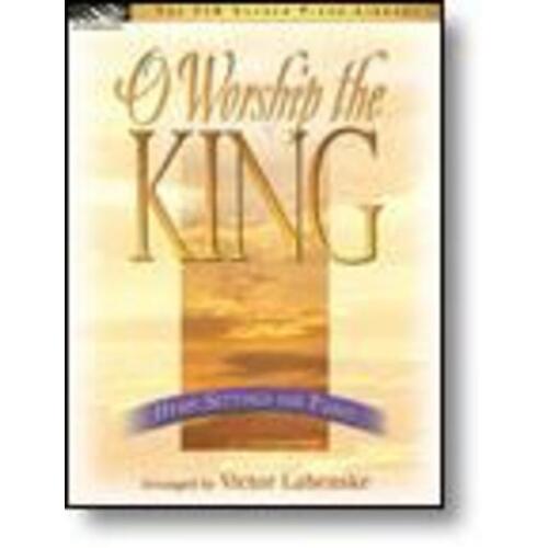 O Worship The King (Softcover Book)