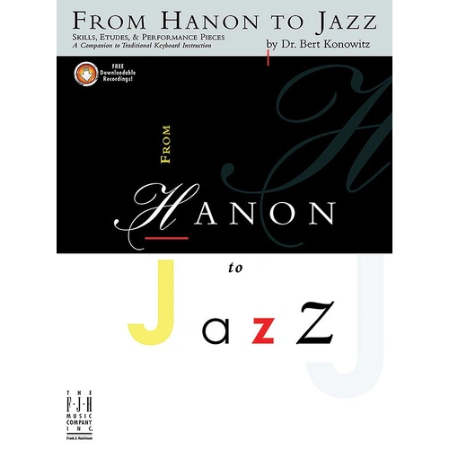 From Hanon to Jazz by Bert Konowitz - Piano Solo Book with CD