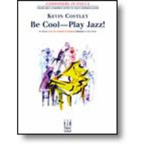 Be Cool Play Jazz (Softcover Book)