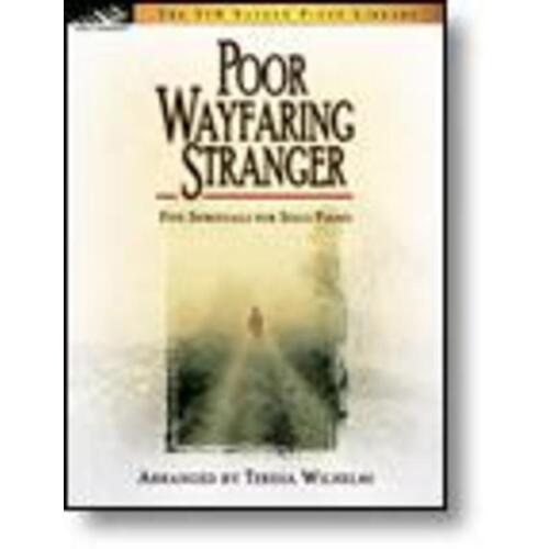 Poor Wayfaring Stranger (Softcover Book)