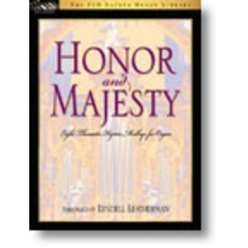 Honor And Majesty (Softcover Book)