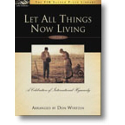 Let All Things Now Living Book 1 (Softcover Book)