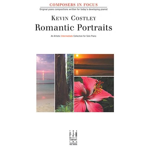 Romantic Portraits Intermediate for Piano Solo by Kevin Costley