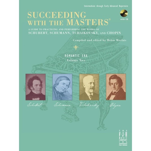 Succeeding with the Masters Romantic Era Volume 2 Piano Solo