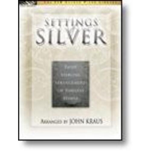 Settings Of Silver (Softcover Book)