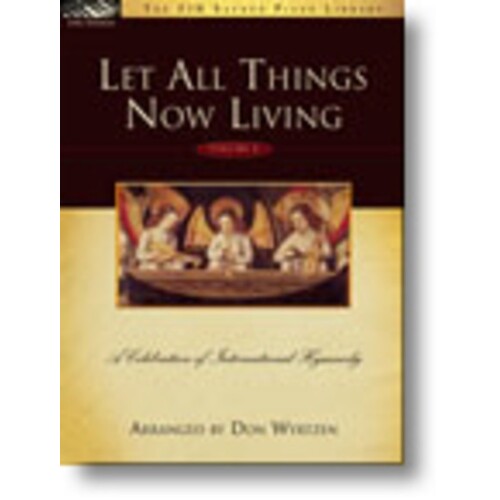 Let All Things Now Living Book 2 (Softcover Book)