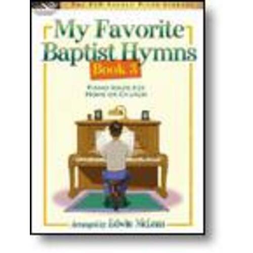 My Favorite Baptist Hymns Book 3 (Softcover Book)
