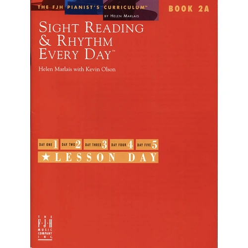 Sight Reading & Rhythm Every Day Book 2A by Helen Marlais & Kevin Olson