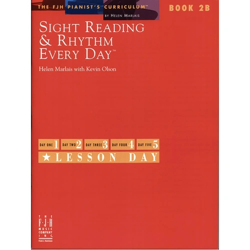 Sight Reading & Rhythm Every Day Book 2B by Helen Marlais & Kevin Olson