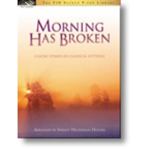 Morning Has Broken (Softcover Book)