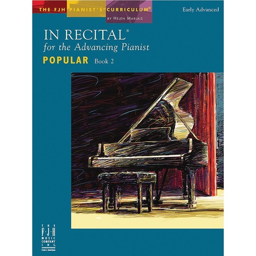 In Recital for the Advancing Pianist Popular Book 2
